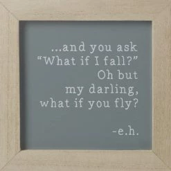 Mooch..... "...and You Ask What If I Fall" Sign