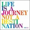 Mooch..... Quotable Greetings Card - Life Is A Journey.....