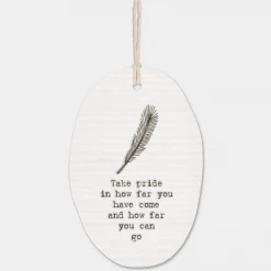 Mooch-andover East Of India Gifts East Of India Porcelain Oval Message Hanger - "Take Pride In How Far You Have Come....