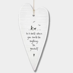 Mooch-andover East Of India Porcelain Long Hanging Heart - In A World Where You Could Be Anything..... East Of India Gifts