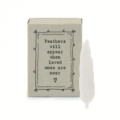 Mooch..... New Arrivals East Of India Matchbox Feather - "Feathers Will Appear When Loved One's Are Near"
