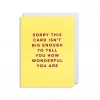 Mooch..... Greetings Card - Lagom Mini Card- "Sorry This Card Isn't Big Enough...." Gifts For Teachers