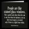 Mooch..... Quotable Greetings Card - People Are Like Stained Glass Windows.....