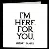 Mooch..... Quotable Greetings Card - I'm Here For You. Greetings Cards